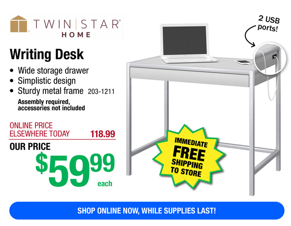 Twin Star Home Writing Desk-ONLY $59.99!