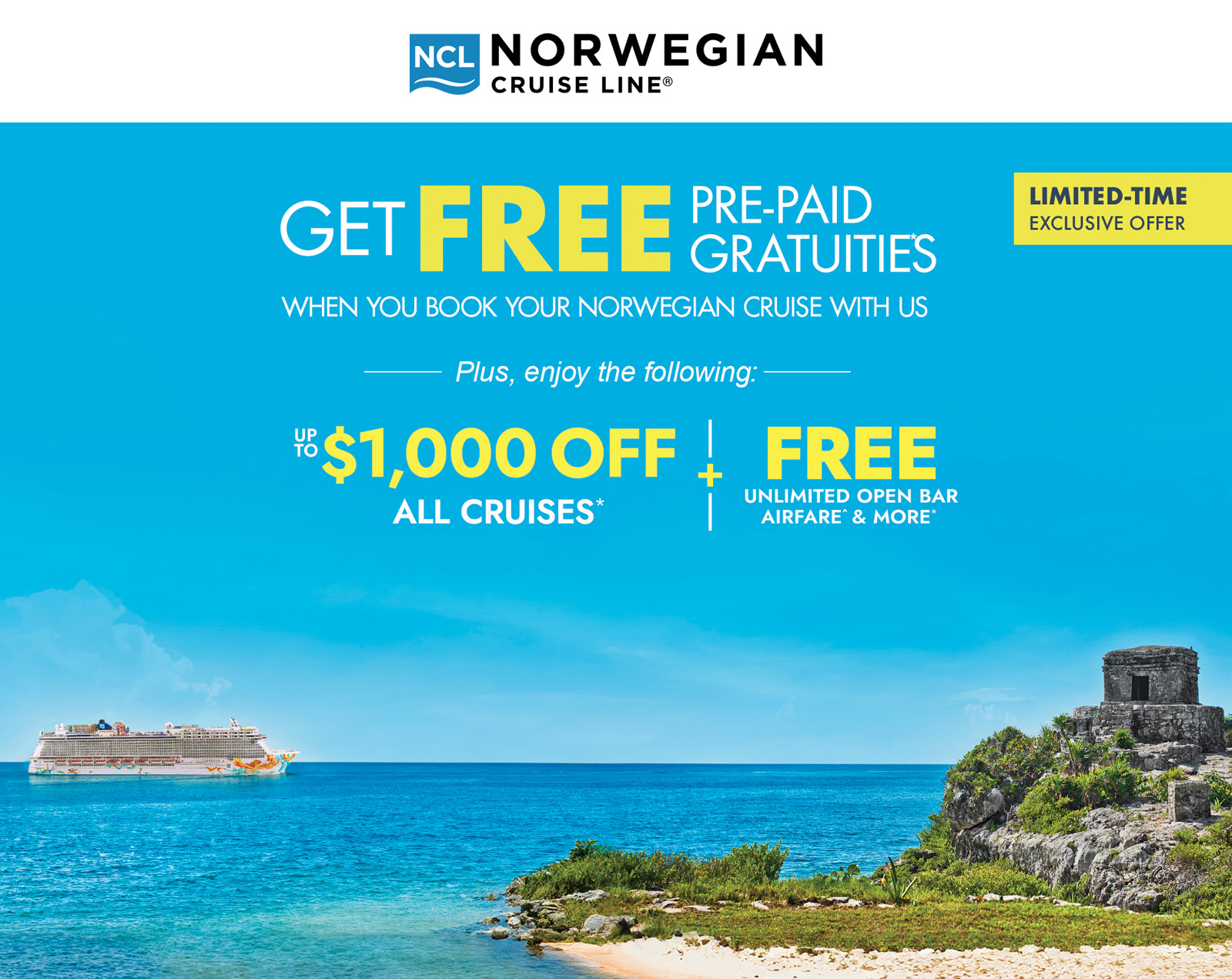 Norwegian Cruise Line Limited-Time Exclusive Offer