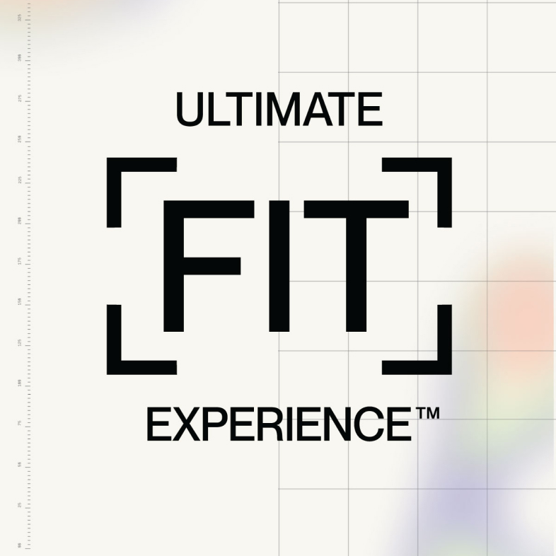 Ultimate Fit Experience