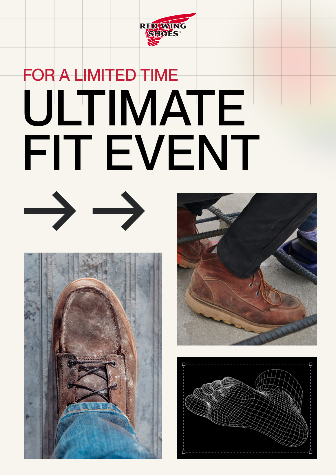 Red Wing Shoes. For a Limited Time: Ultimate Fit Event