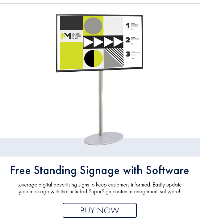  Free Standing Signage with Software Leverage digital advertising signs to keep customers informed. Easily update your message with the included SuperSign content management softwarel BUY NOW 