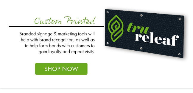 Custom Printed Branded signage markefing tools will help with brand recognition, as well as 1o help form bonds with customers to gain loyalty and repeat visits. SHOP NOW 