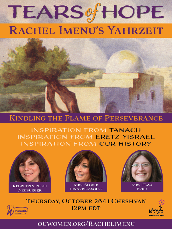 Tears of Hope - Rachel Imenu's Yahrzeit