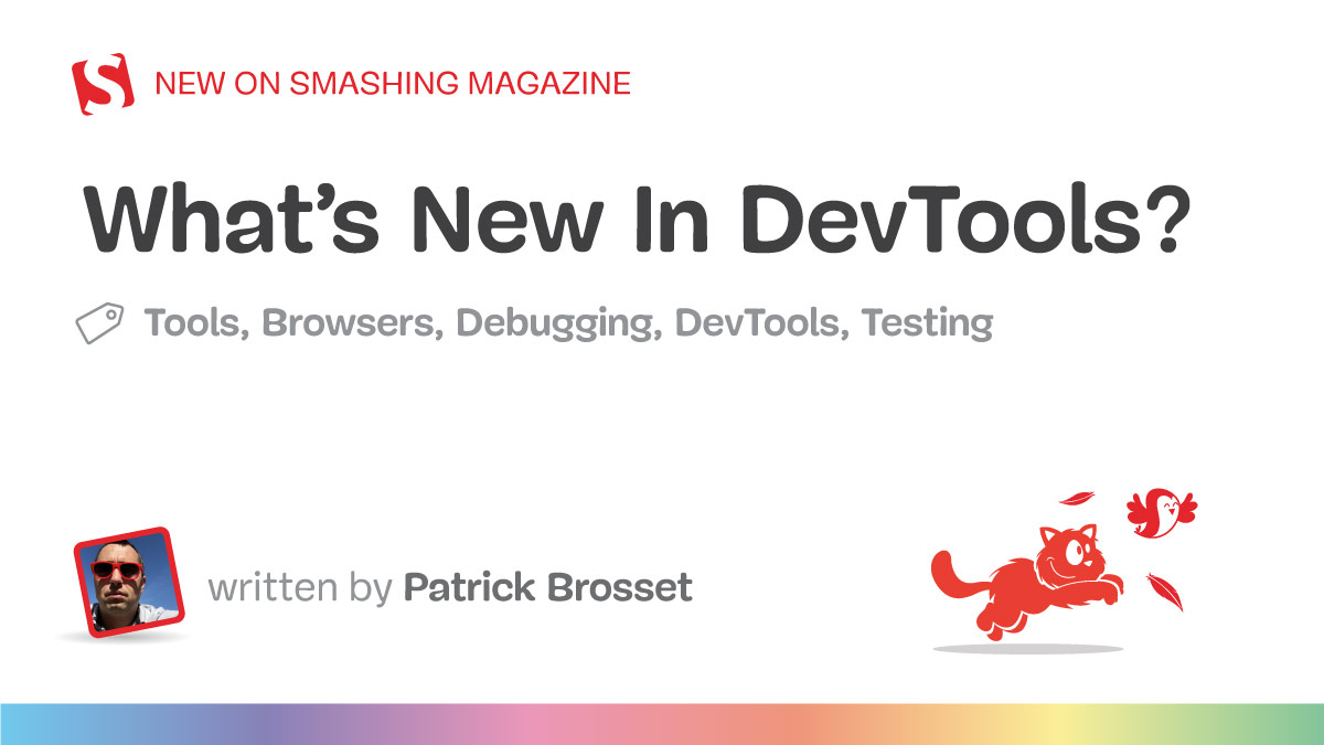 What's new in Dev Tools