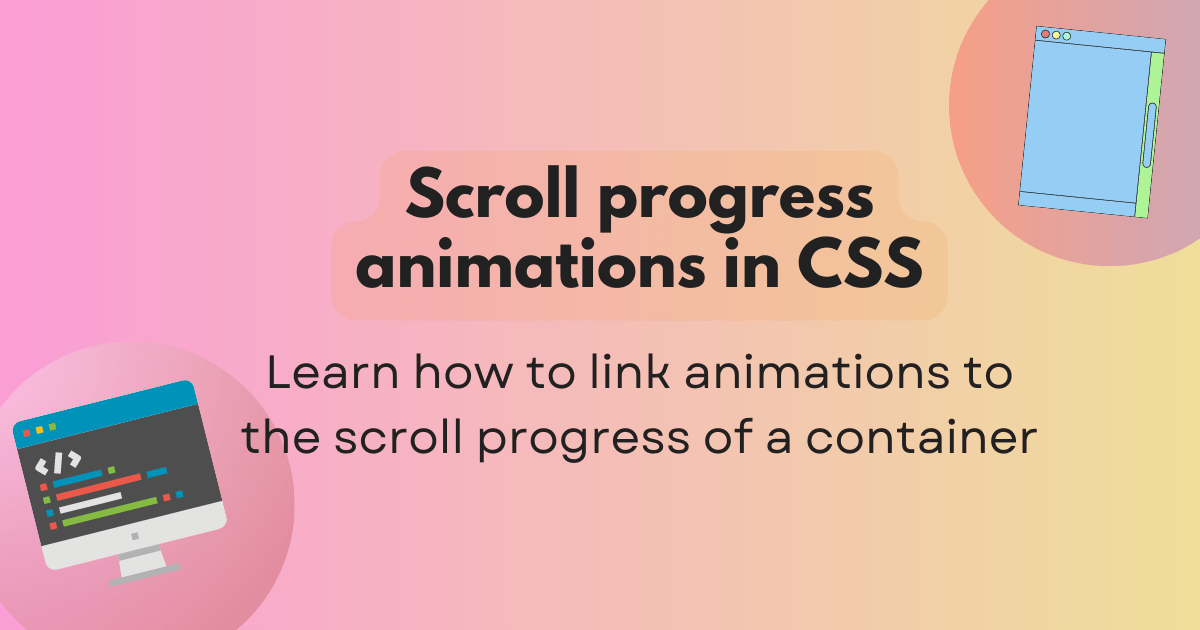 Scroll progress animations in CSS