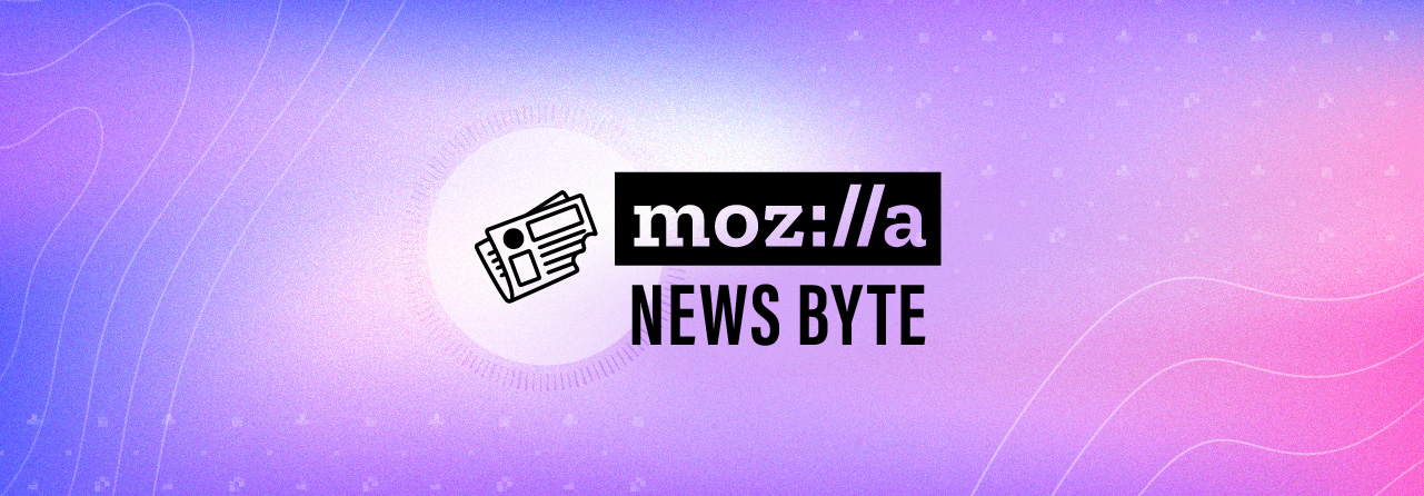 Mozilla News Beat - byte